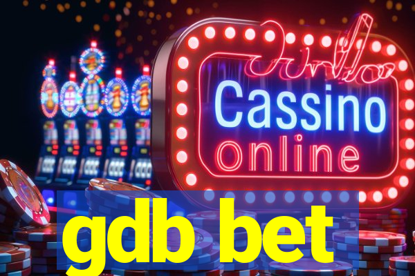 gdb bet